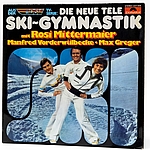 Langspielplatte "Die neue Tele-Ski-Gymnastik" von 1977 (Foto: Hubert Klotzeck)